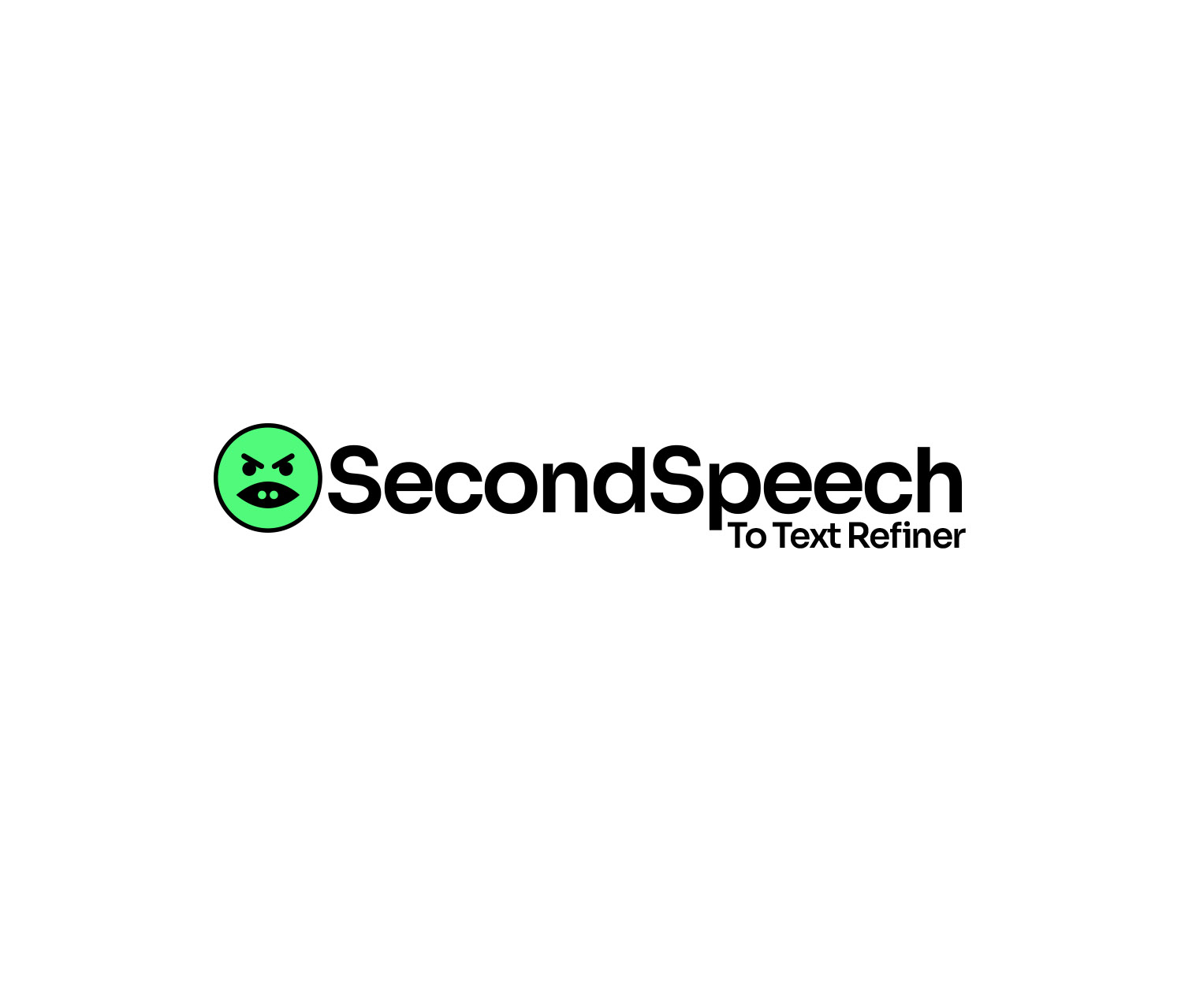 Green angry face logo with "SecondSpeech To Text Refiner" text